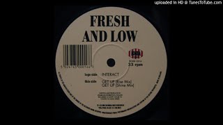 Fresh and low - interact