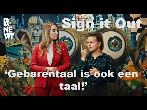 Sign it Out  'Gebarentaal is ook een Taal'