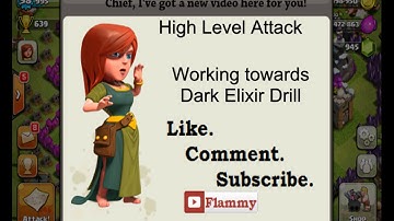 High Level Attack: Stealing enough for a Dark Elixir Drill - Clash of Clans (Gameplay Commentary)