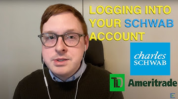 Schwab TD Ameritrade Merger | Logging into your Schwab account