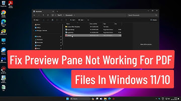 Fix Preview Pane Not Working For PDF Files in Windows 11/10