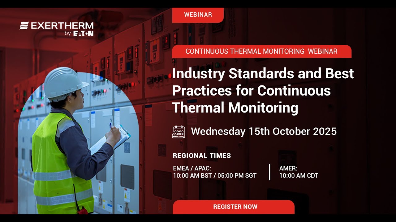 Webinar | Industry Standards and Best Practises for Continuous Thermal Monitoring