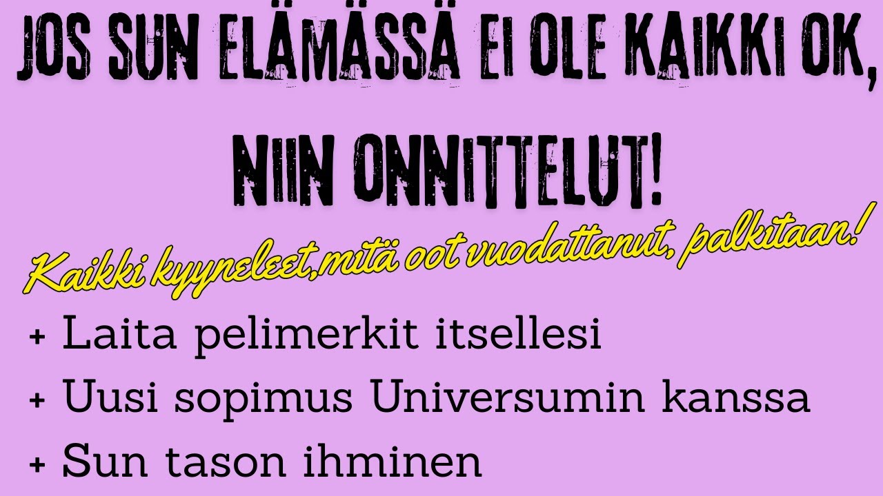 Jos sun elämässä EI ole kaikki ok,niin onnittelut😁🎉Kaikki kyyneleet,joita oot vuodattanut,palkitaan❤