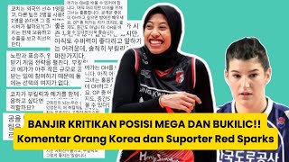 Banjir Kritikan Posisi Mega dan Bukilic!! Komentar Orang Korea dan Suporter Red Sparks