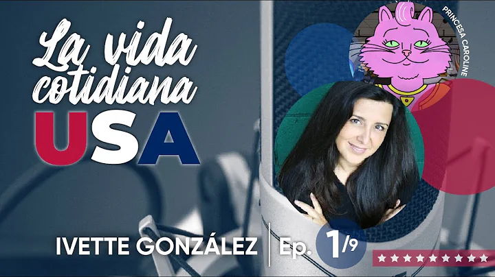 Ivette Gonzlez 1/9 - La vida cotidiana USA 134