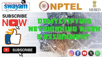 demystifying networking  || WEEK-3 Quiz assignment Answers 3 2024 || NPTEL
