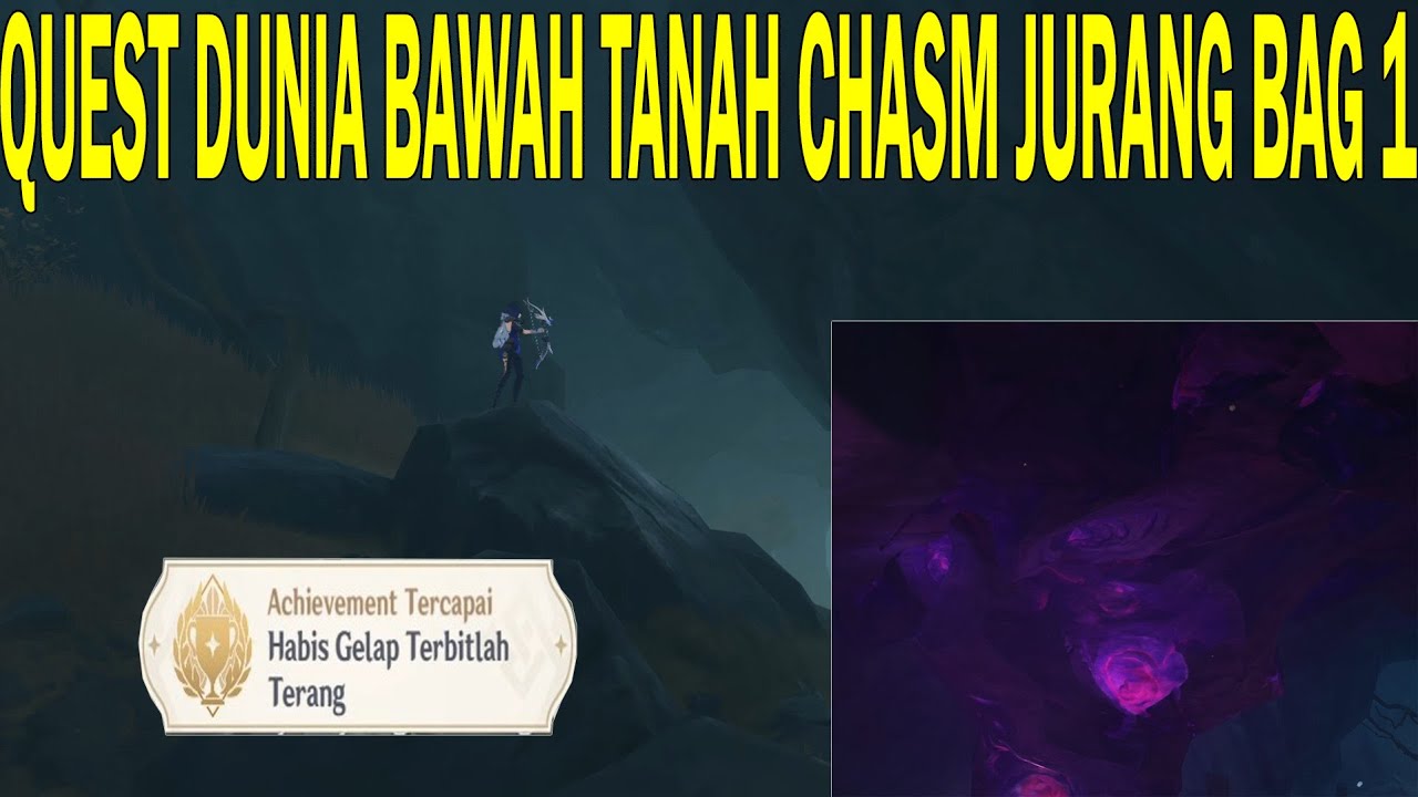 Quest Dunia Bawah Tanah Chasm Jurang Menggali Bagian 1 !!! Genshin ...