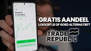 Eerste indruk van Trade Republic. Lokkertje met welkomstbonus, of serieus alternatief?