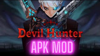 HACK DEVIL HUNTER IDLE ANDROID APK MOD screenshot 1