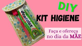 Estojo higiene oral / ESPECIAL dia da MÃE