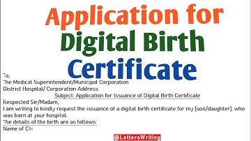 Application for Digital Birth Certificate | Letter Writing