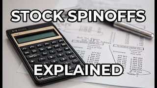 Stock Spinoffs Explained | What Is A Corporate Spin-off?