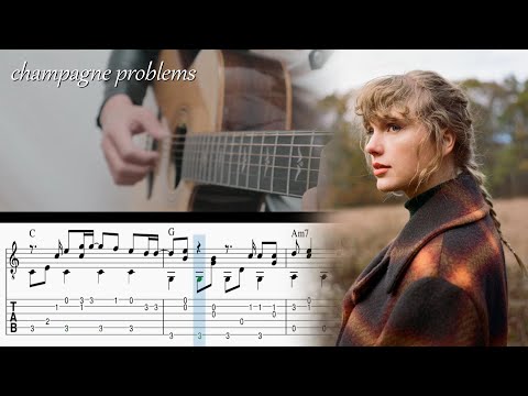 champagne problems (Fingerstyle Guitar) - Taylor Swift