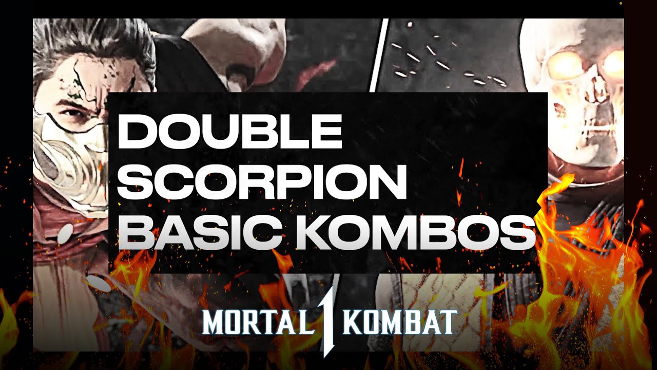 SCORPION + SCORPION (Kameo) BASIC COMBOS - Easy and Efficient - Double Scorpion 