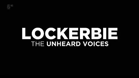 Lockerbie: The Unheard Voices (2018) [30-year anni...