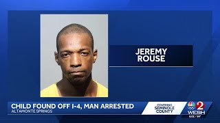 Child found alone on I-4, man arrested in Altamonte Springs