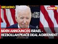 Israel-Hezbollah Ceasefire: US President Joe Biden Announces Final Ceasefire Agreement | NewsX Mp3 Song