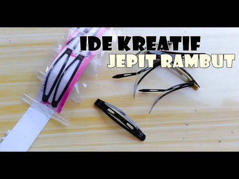 IDE KREATIF PEMANFAATAN JEPIT  RAMBUT  YANG TIDAK TERDUGA 