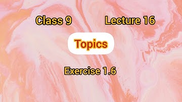 lecture 16/class 9 exercise 1.6/pseb/number system/ full exercise solved #pseb #math