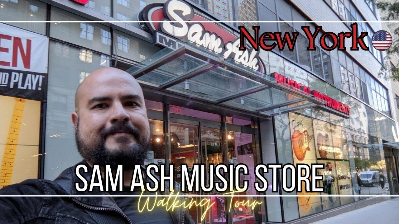 SAM ASH NEW YORK CITY Serving New York City musicians since 1924 YouTube