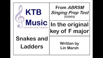 Snakes and Ladders (Lin Marsh) ABRSM Singing Prep Test