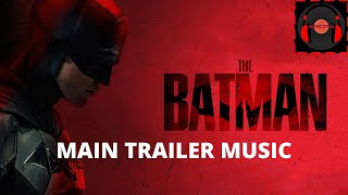 The Batman (2022) Main Trailer Music | ReCreator