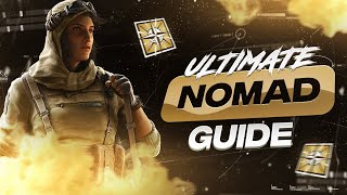 How to Play Nomad 2021 - Rainbow Six Siege Tips & Tricks