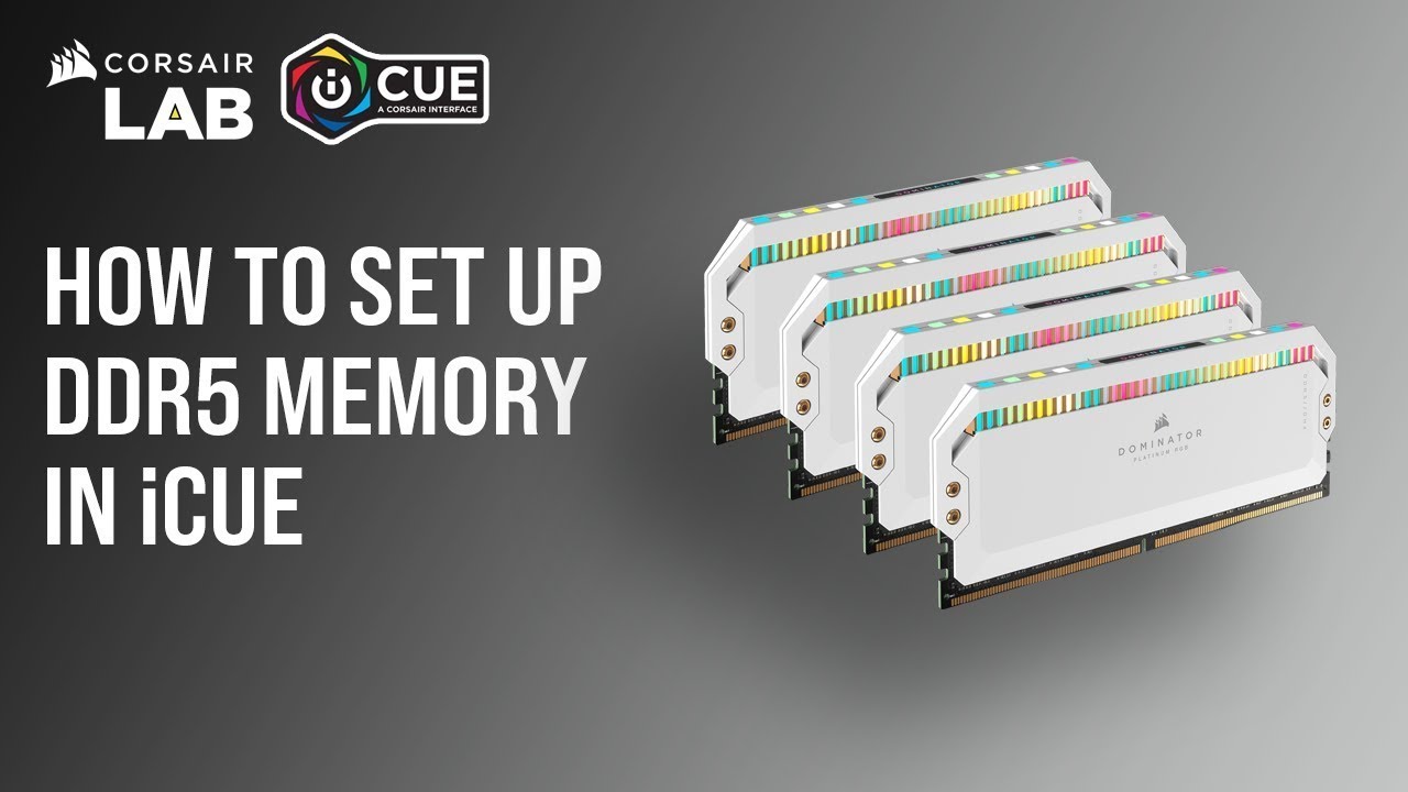 How To Set Up CORSAIR DDR5 Memory in iCUE 