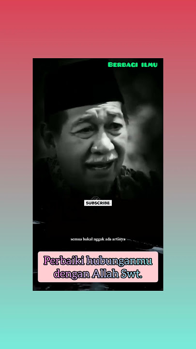 Ceramah | Ceramah terbaru 2023 | Kata bijak Deddy Mizwar | 'Perbaiki Hubunganmu dengan Allah Swt.'