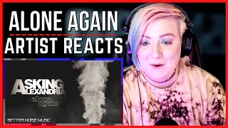 This Gave Me Chills! Asking Alexandria - Alone Again Reaction