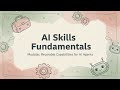 AI Skills Fundamentals