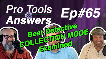 Pro Tools Answers #65 | Using Beat Detective in Pro Tools (2/2)
