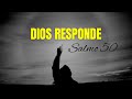 La oración que Dios SI Responde SALMO 50: