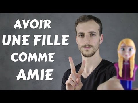 Vidéo: Comment Avoir La Fille Avec Qui Tu Es Un Ami