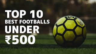 Top 10 Best Footballs Under ₹500 || Best Footballs #cr7 #football #neymar #soccer #skills #tutorials screenshot 4