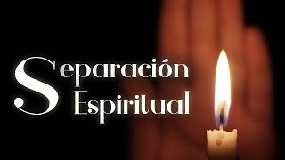 Separación Espiritual