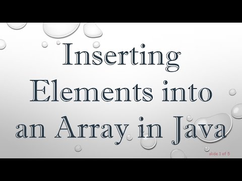 Inserting Elements into an Array in Java