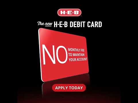 The new H-E-B Debit Card - The new H-E-B Debit Card