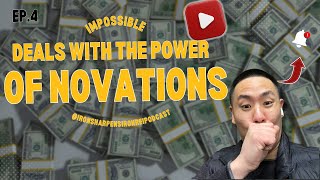 Iron Sharpens Iron REI Podcast: Ep.4 - 'Unlocking Impossible Deals with the Power of Novation' Iron Sharpens Iron REI Podcast: Ep.4 - 'Unlocking Impossible Deals with the Power of Novation'