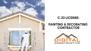 How To Get a C33 Painting License  Complete Step By Step California Contractor Licensing Roadmap!