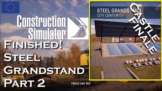 Construction Simulator Europe #21.2 - Steel Grandstand (Hard)
