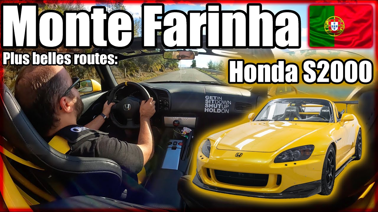 Plus belles routes | Monte Farinha | Portugal | Honda S2000