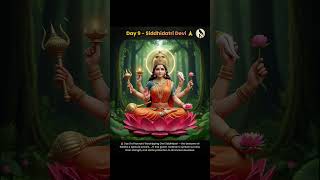 Day 9 - Siddhidatri Devi 🙏