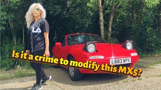 Is it a crime to modify? Got a new car,,MX5 (Bea)