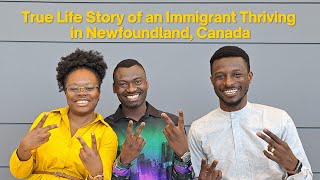 Immigrant Thriving in Newfoundland Canada - The Story of Paul Akingbola