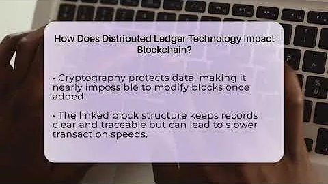 How Does Distributed Ledger Technology Impact Blockchain? - Talking Tech Trends