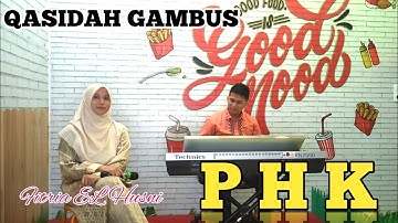 PHK (QASIDAH COVER) BY FITRIA EL HUSNI | ELFITRI GAMBUS