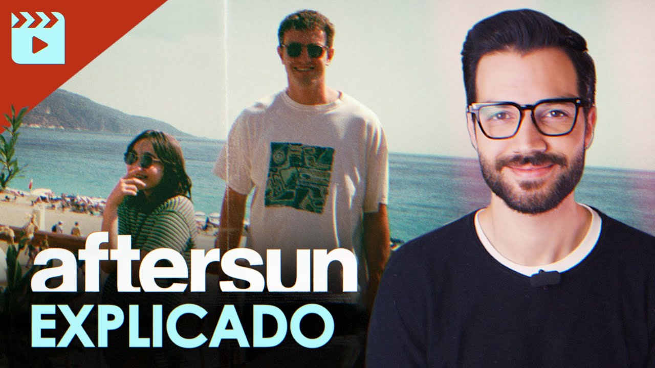 Aftersun Filme explicado YouTube