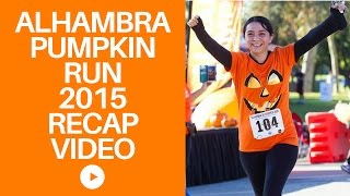 Alhambra Pumpkin Run 2015 Recap Video