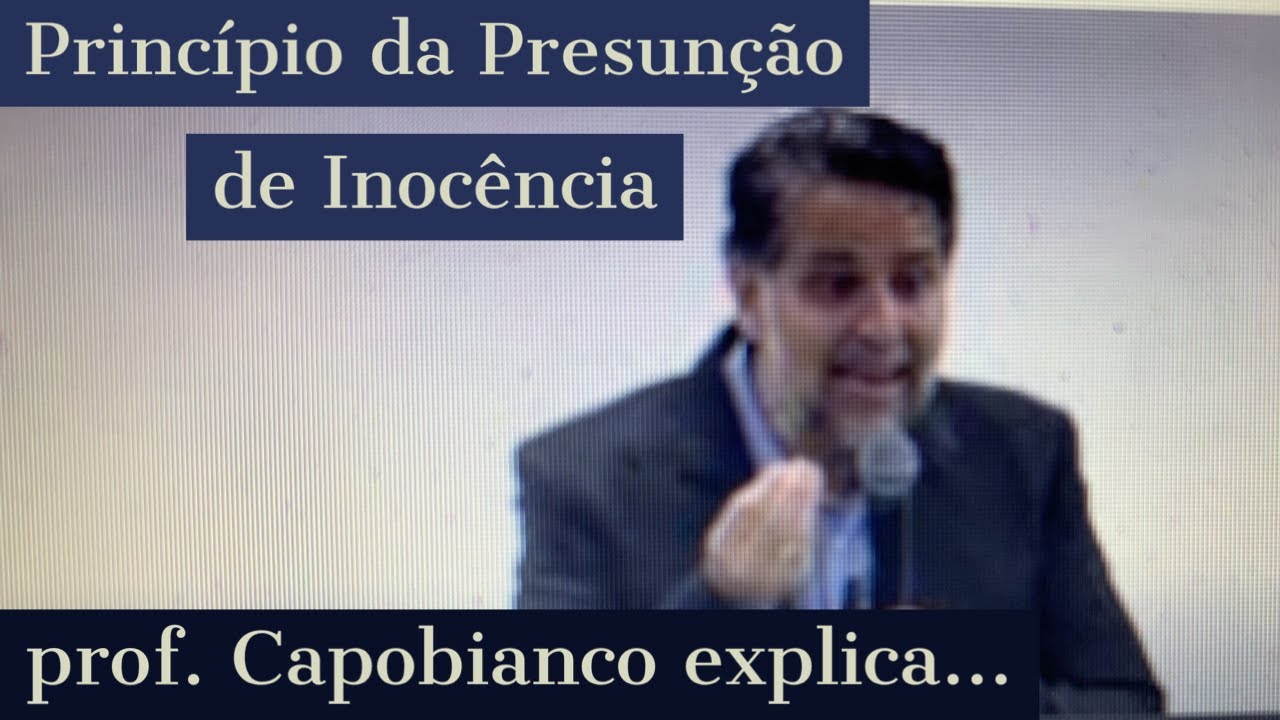 Sobre O Princípio Da Inocência Escolha Uma